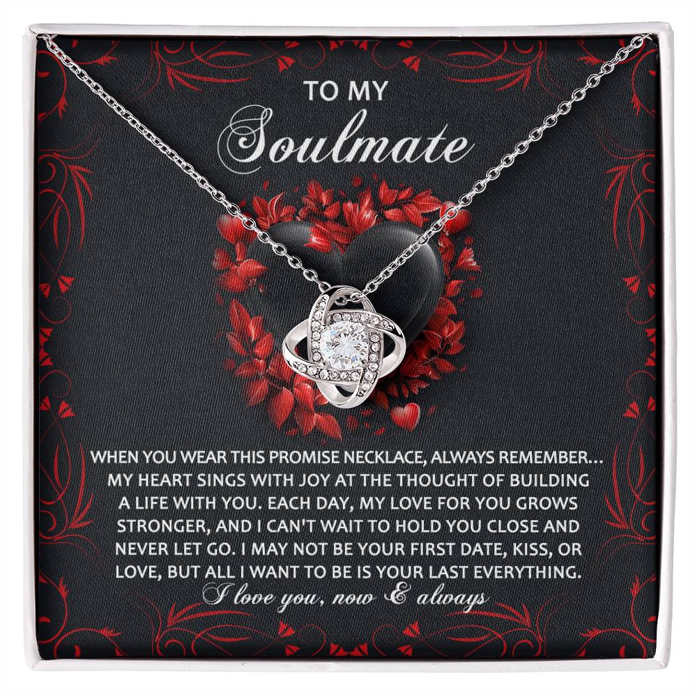 To My Soulmate Jewelry Gift - Hold You Close - Love Knot Necklace