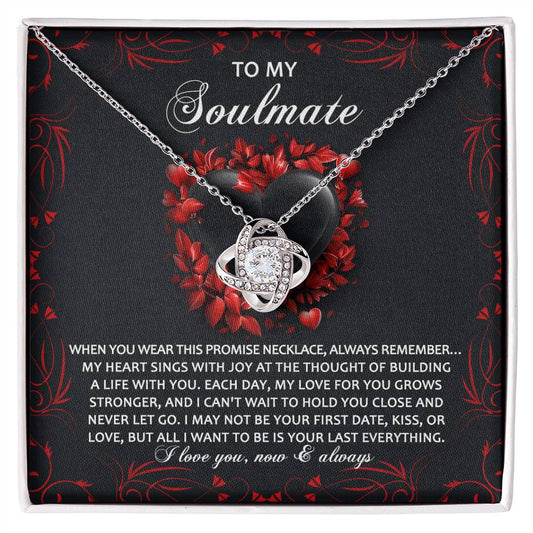 To My Soulmate Jewelry Gift - Hold You Close - Love Knot Necklace