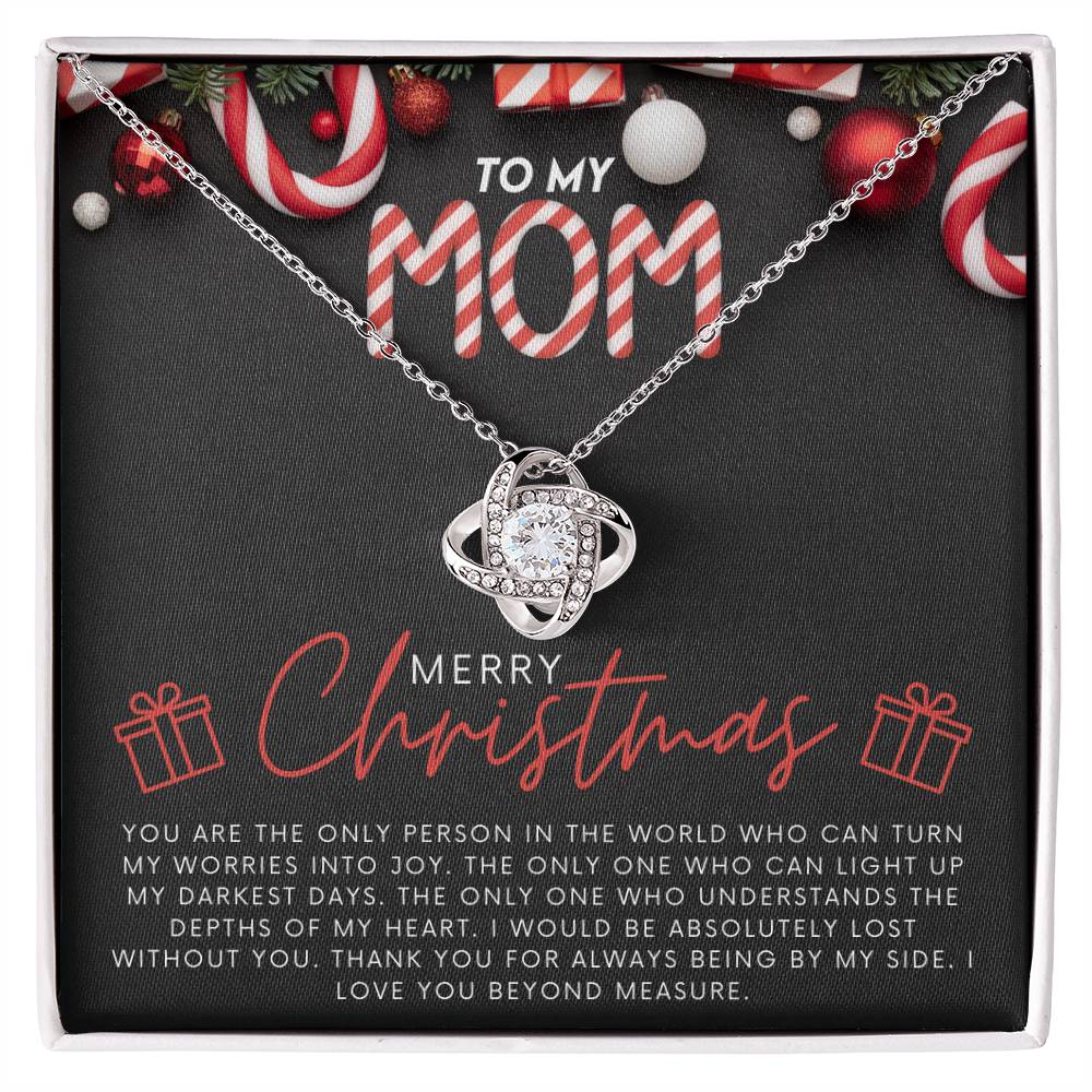 To My Mom Jewelry Gift for Christmas - You Turn My Worries Into Joy - Love Knot Necklace