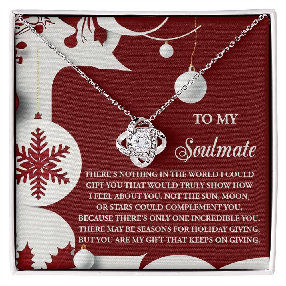 To My Soulmate Jewelry Gift - Holiday Giving - Love Knot Necklace