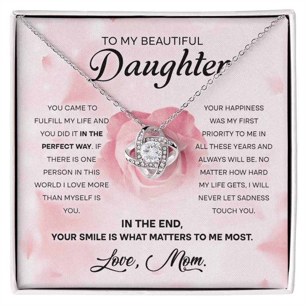 Beautiful Daughter Gift From Mom- Perfect Way - Love Knot Necklace