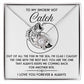 To My Smokin' Hot Catch Soulmate Jewelry Gift - Love Knot Forever Necklace with Heartfelt Message Card From You - Another Bite