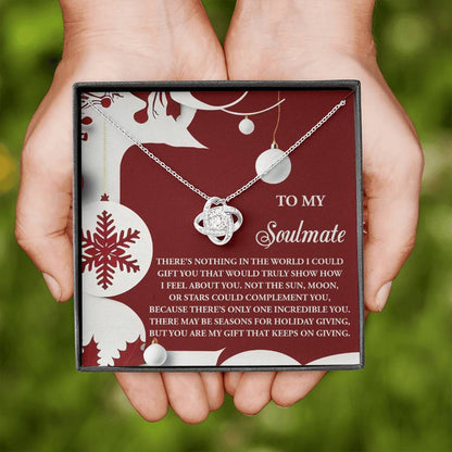 To My Soulmate Jewelry Gift - Holiday Giving - Love Knot Necklace