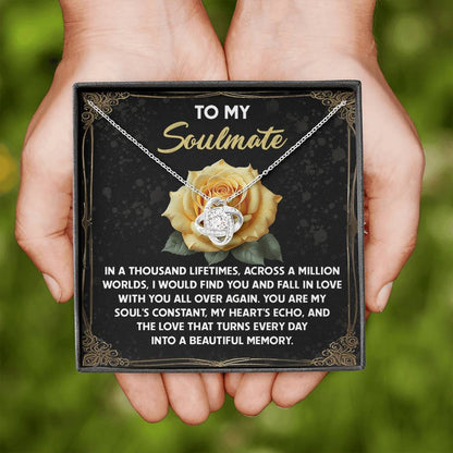 To My Soulmate Jewelry Gift - Love Knot Forever Necklace - Beautiful Memory