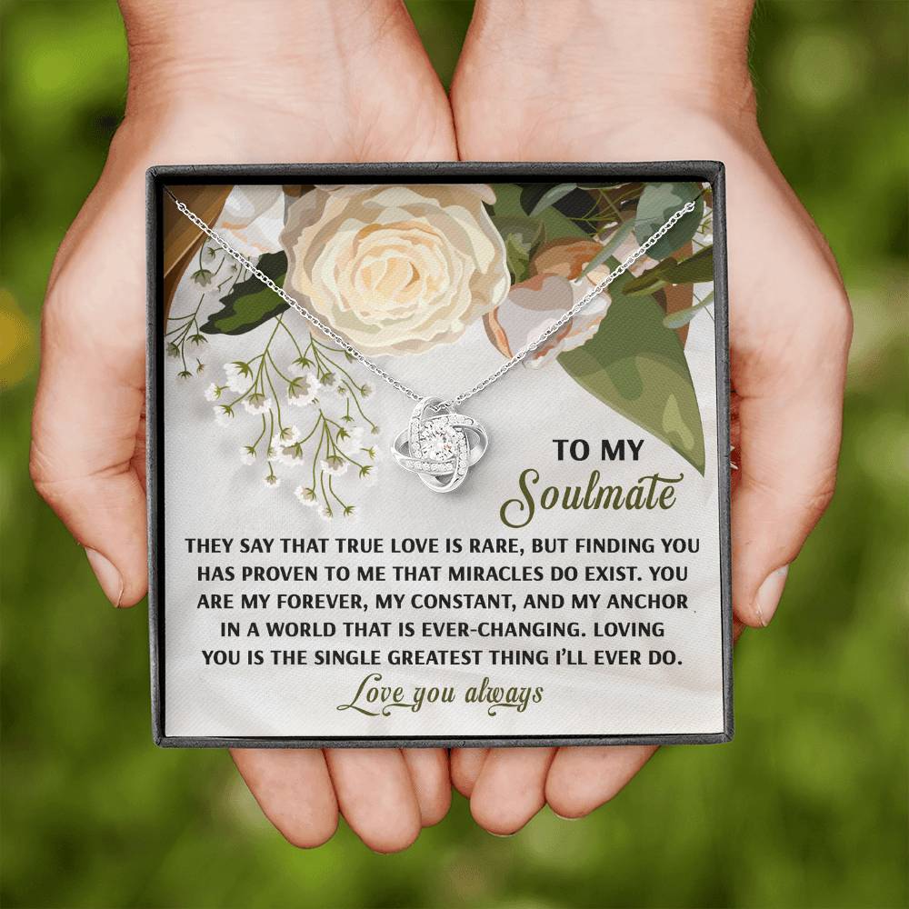 To My Soulmate Jewelry Gift - Love Knot Forever Necklace - Greatest Thing