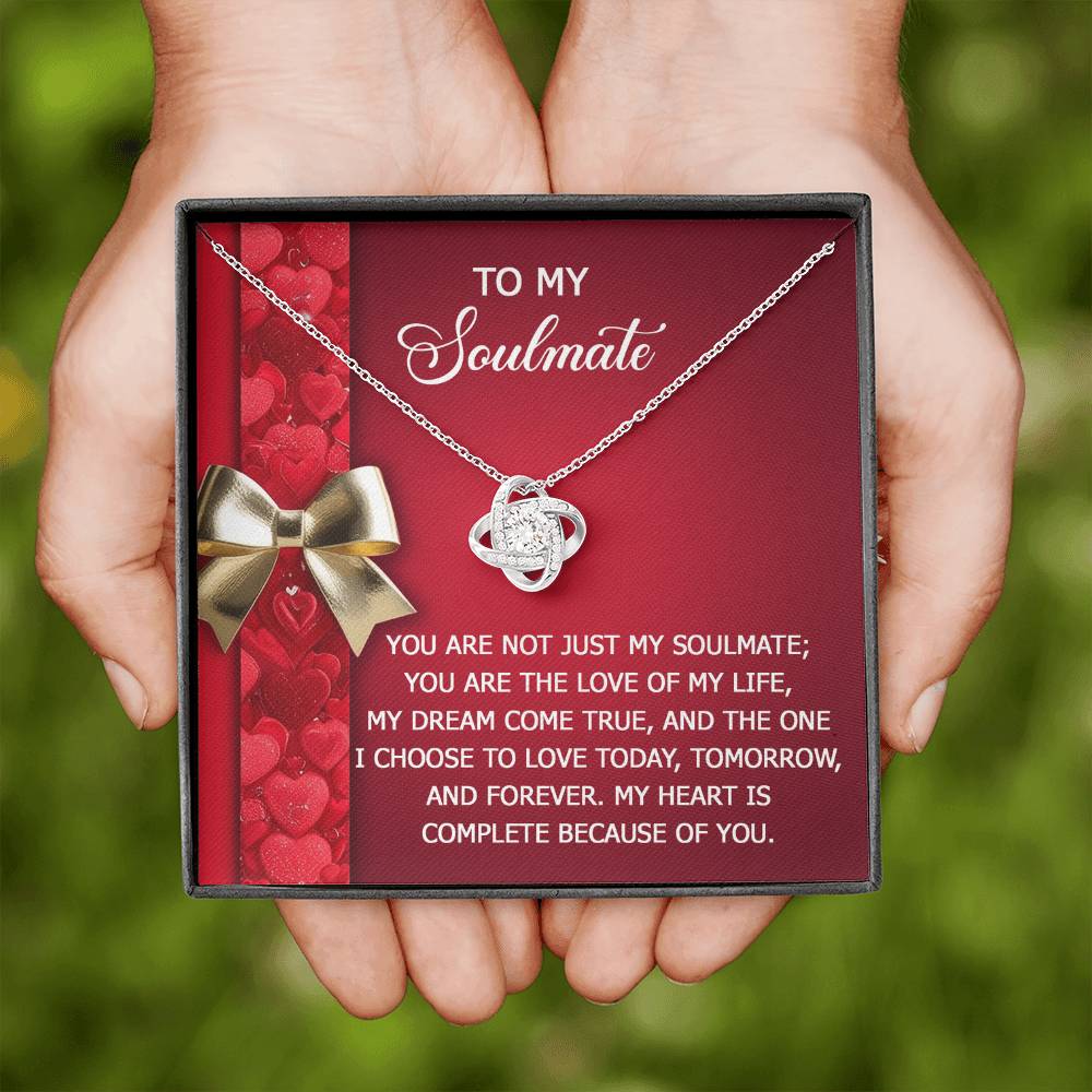 To My Soulmate Jewelry Gift - Love Knot Forever Necklace with Heartfelt Message Card From You - Because Of You