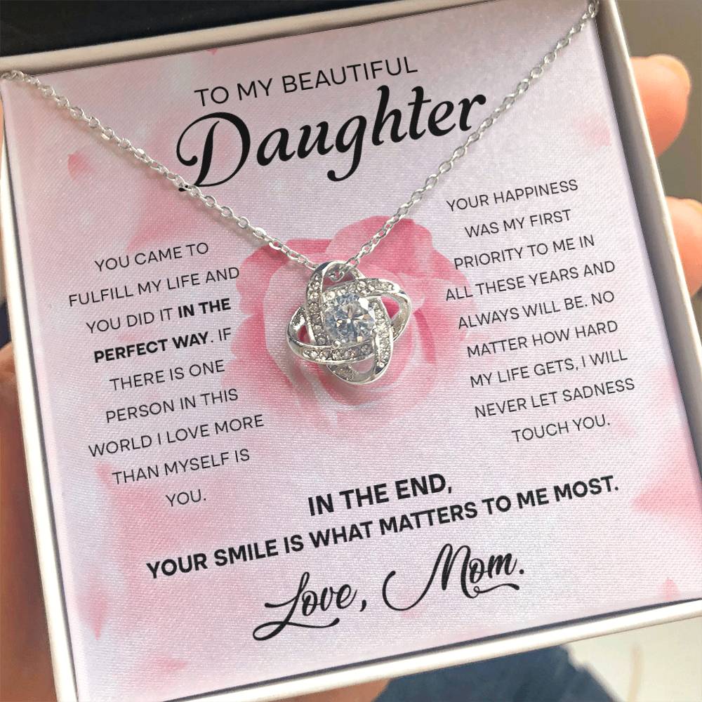 Beautiful Daughter Gift From Mom- Perfect Way - Love Knot Necklace