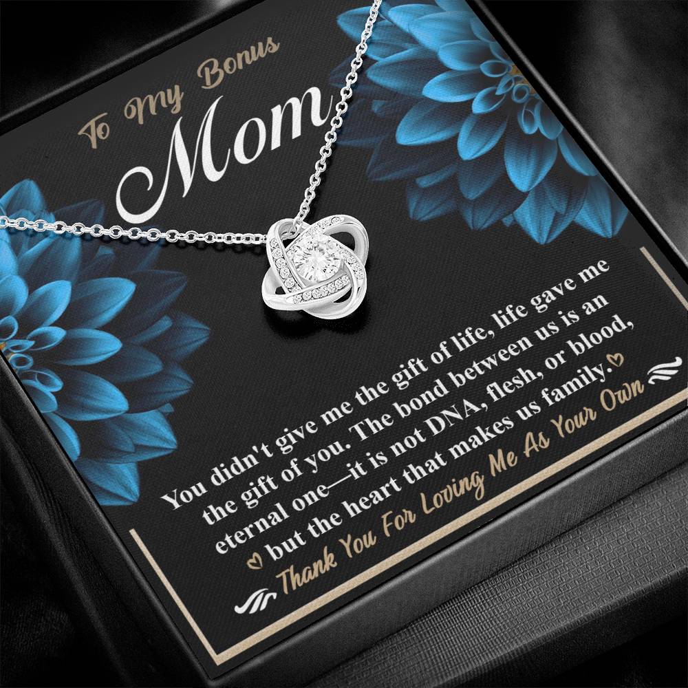 Bonus Mom Gift - Love Knot Necklace - Life Gave Me The Gift Of You