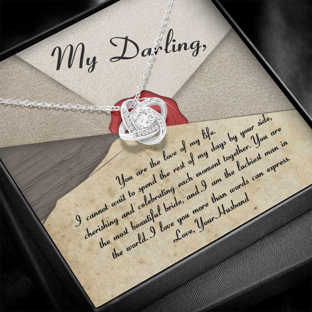 To My Darling Bride - Love Knot Necklace Gift - Each Moment Together