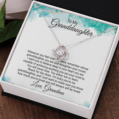 To My Granddaughter Jewelry Gift - Love Knot Forever Necklace - Straighten Your Crown