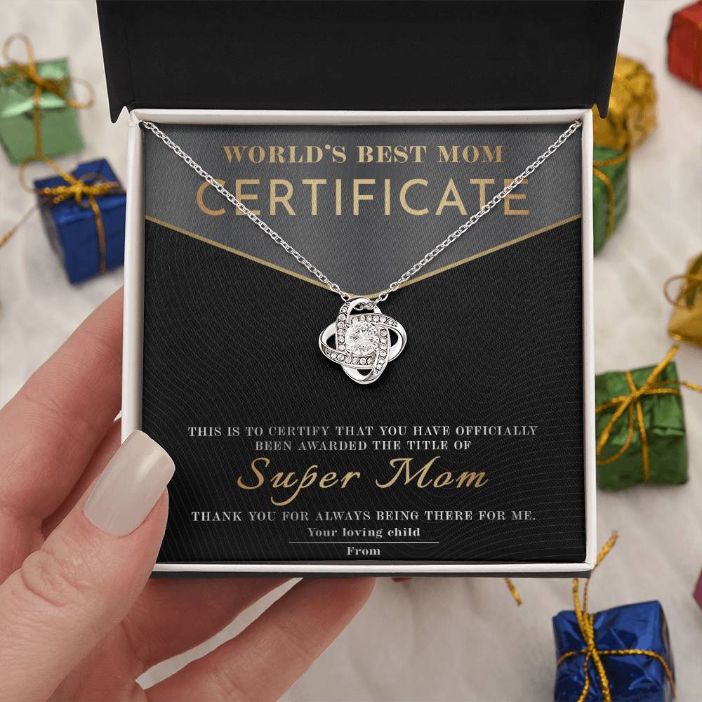 Gift For My Mom - Love Knot Necklace - World's Best Mom Certificate