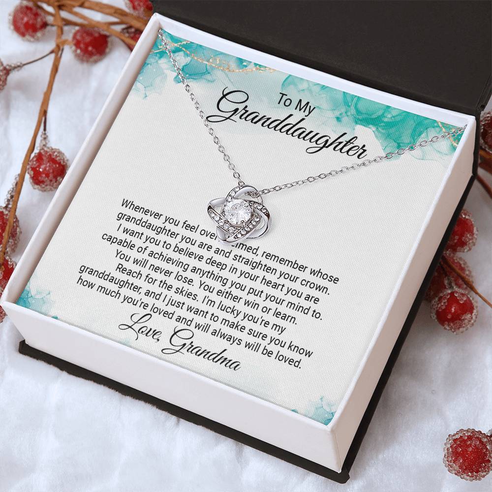 To My Granddaughter Jewelry Gift - Love Knot Forever Necklace - Straighten Your Crown