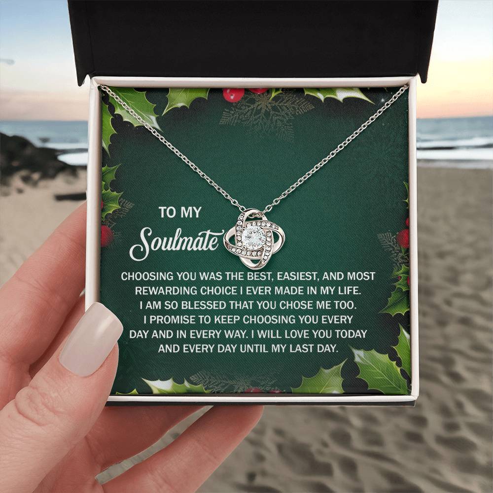 To My Soulmate Jewelry Gift - Choose Me Too - Love Knot Necklace