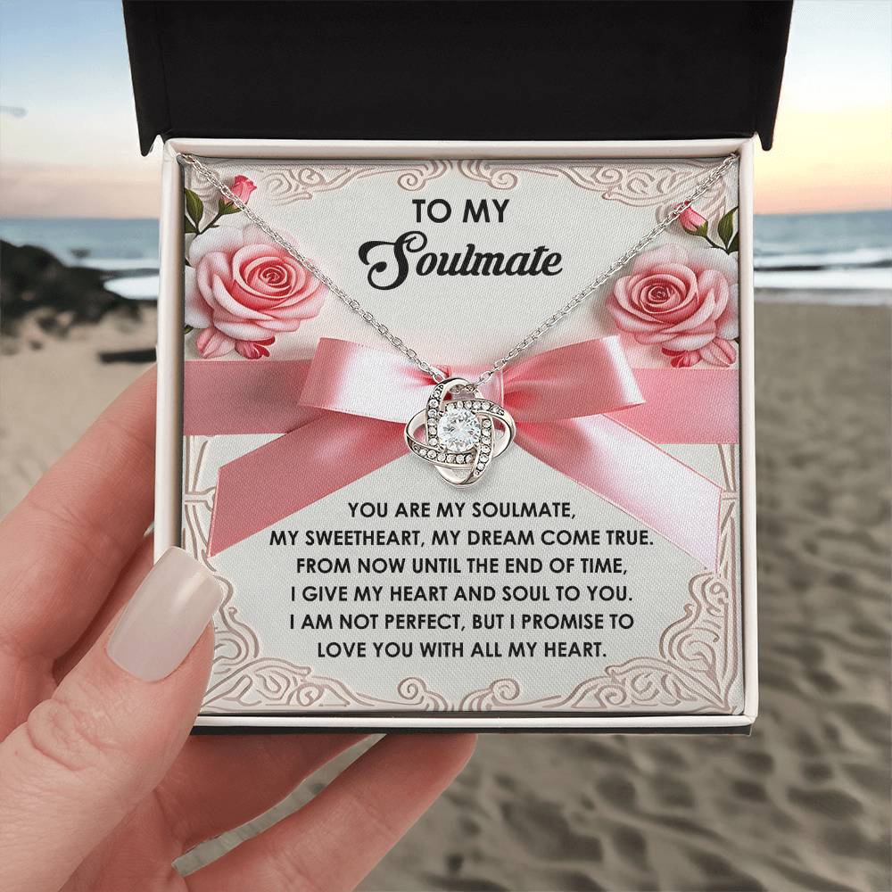 To My Soulmate Jewelry Gift - My Heart and Soul - Love Knot Necklace