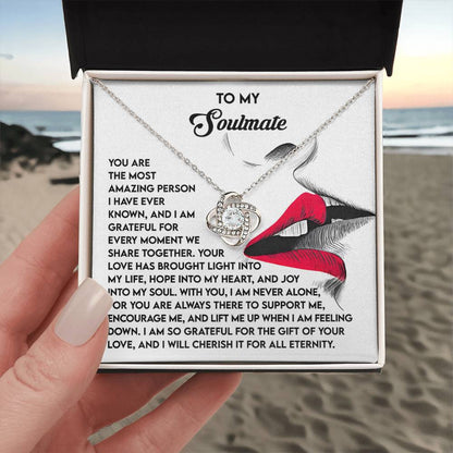 To My Soulmate Jewelry Gift - You Lift Me Up - Love Knot Necklace