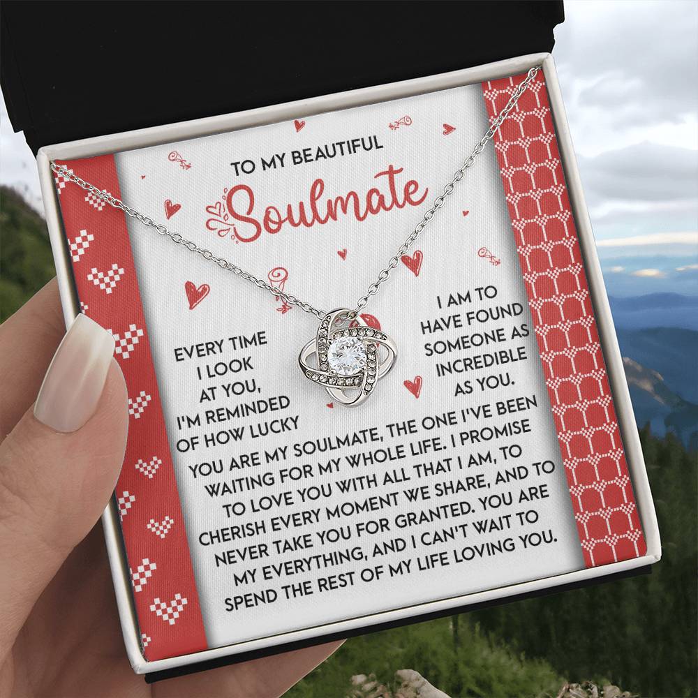 To My Soulmate Jewelry Gift - Love Knot Forever Necklace - My Whole Life