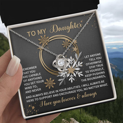 To My Daughter Jewelry Gift - Love Knot Necklace - You Are Capable Of Anything You Set Your Mind To