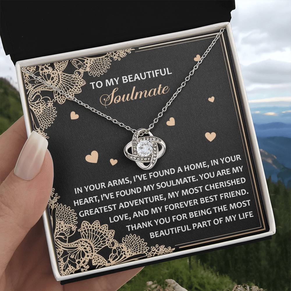 To My Soulmate Jewelry Gift - Love Knot Forever Necklace - Beautiful Part