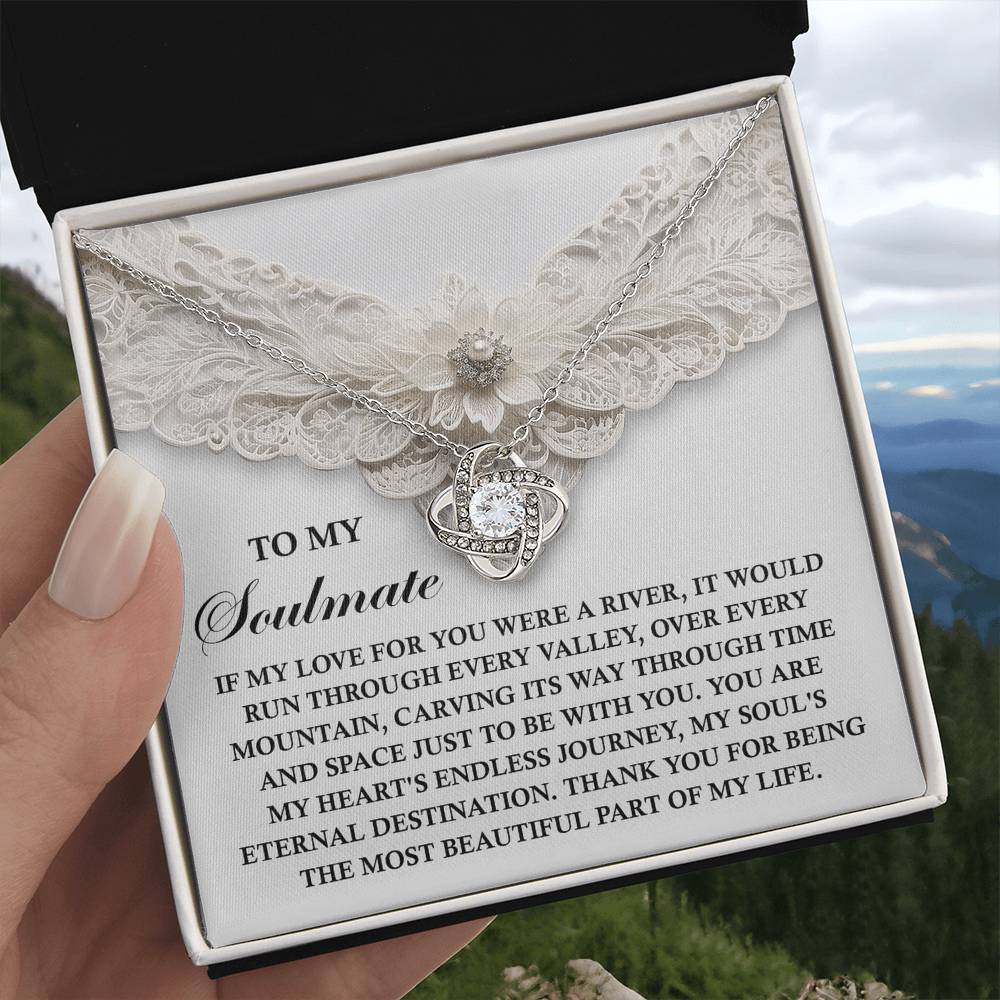 To My Soulmate Jewelry Gift - Love Knot Forever Necklace with Heartfelt Message Card From You - Eternal Destination