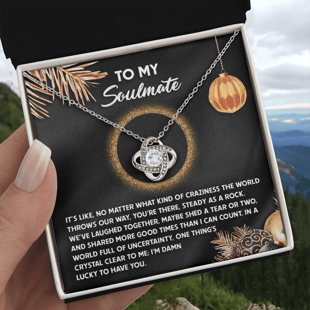 Soulmate Jewelry Gift - Love Knot Necklace - More Good Times Than I Can Count