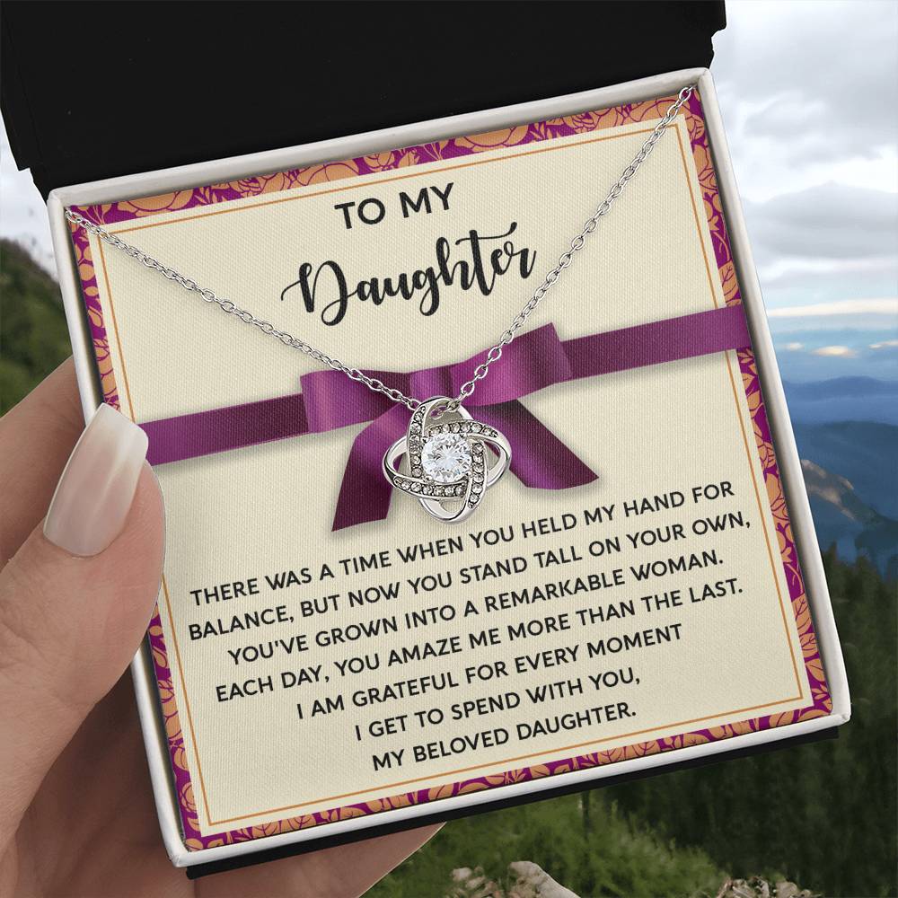 To My Daughter - Grown Into A Remarkable Woman - Love Knot Necklace