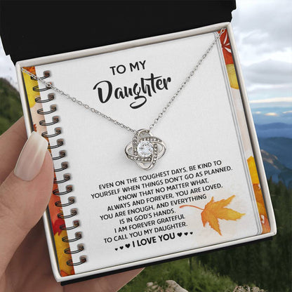 To My Daughter - In God's Hands - Love Knot Necklace