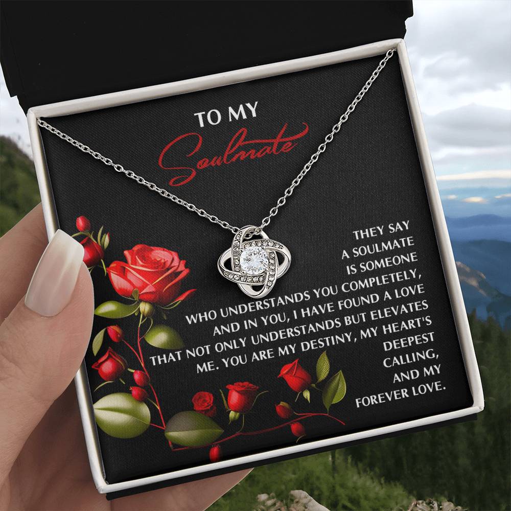 To My Soulmate Jewelry Gift - Love Knot Forever Necklace -Deepest Calling