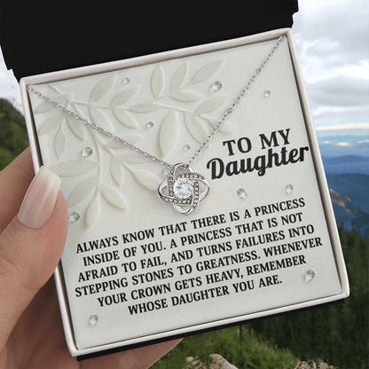 To My Daughter Jewelry Gift - There Is A Princess Inside Of You - Love Knot Necklace