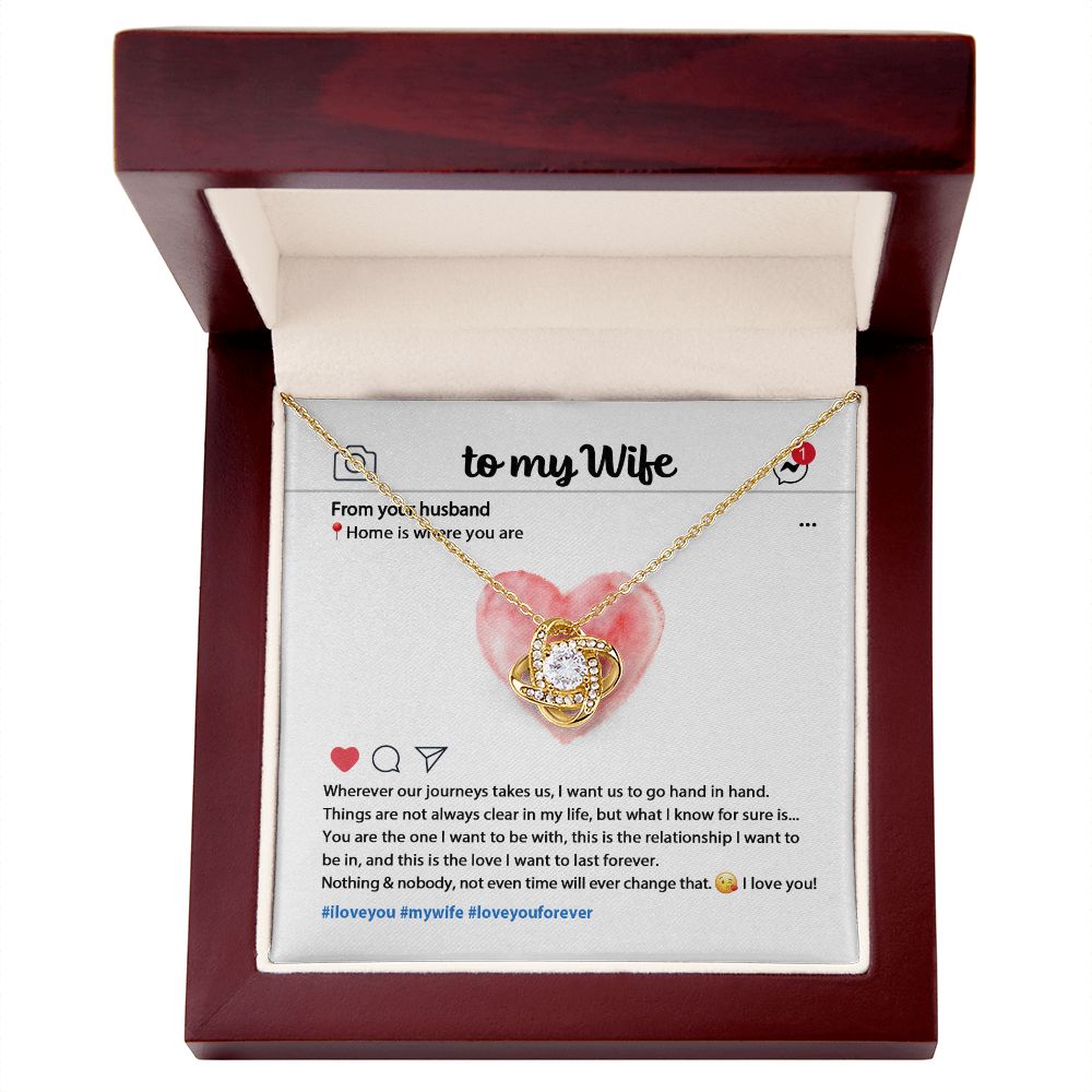 To My Wife - Wherever The Journey Takes Us - Love Knot  Necklace