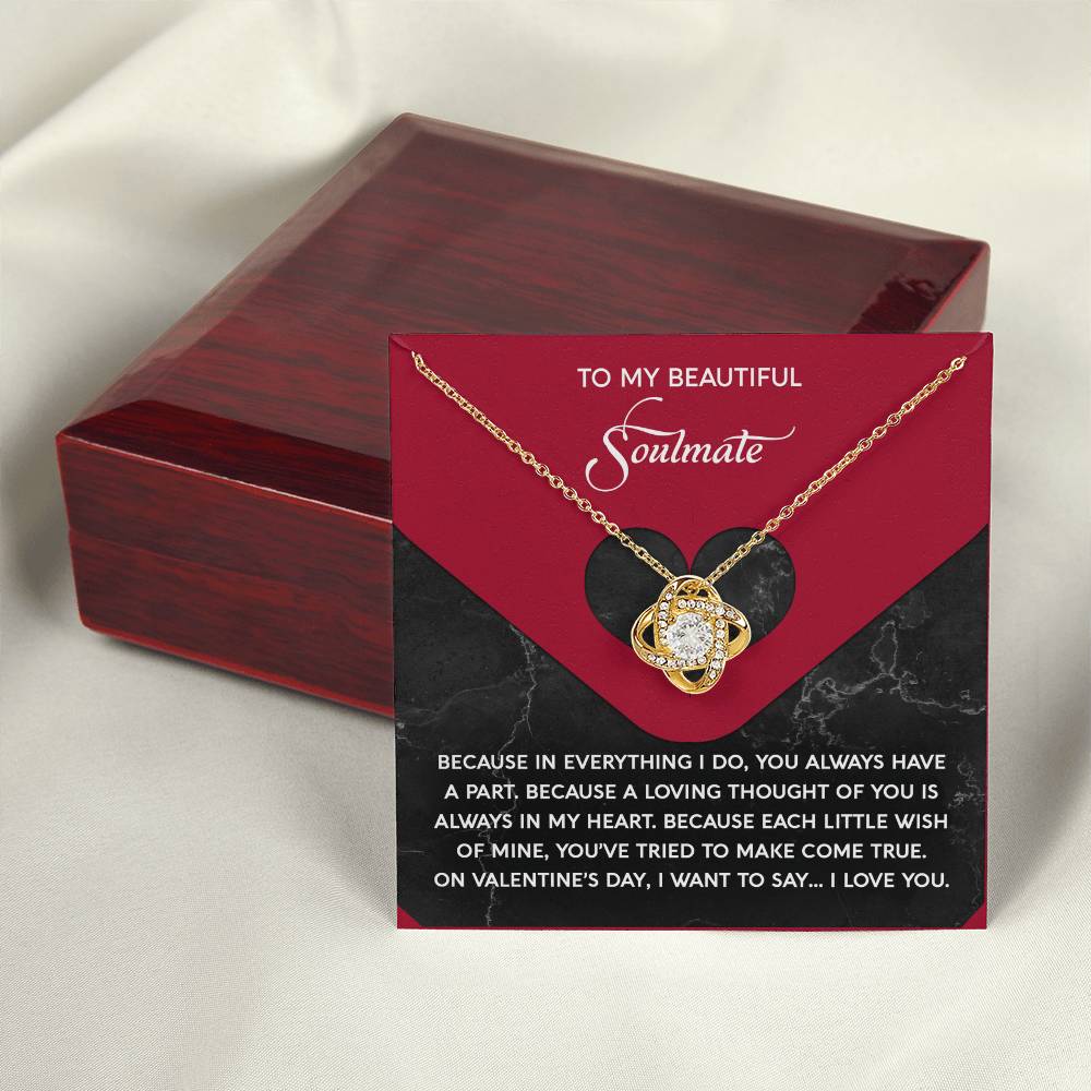 To My Soulmate Jewelry Gift - Love Knot Forever Necklace - Loving Thought