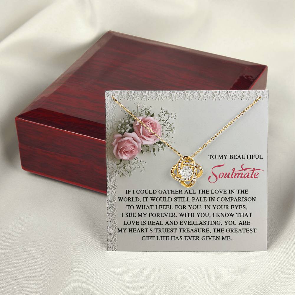 To My Soulmate Jewelry Gift - Love Knot Forever Necklace with Heartfelt Message Card From You - Given Me