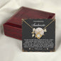 To My Soulmate Jewelry Gift - Love Knot Forever Necklace with Heartfelt Message Card From You - We Are One