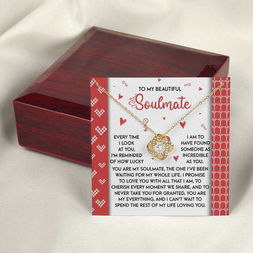 To My Soulmate Jewelry Gift - Love Knot Forever Necklace - My Whole Life