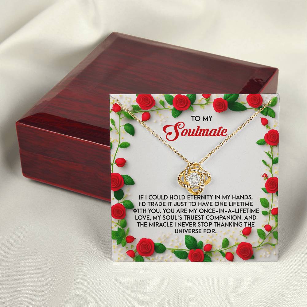 To My Soulmate Jewelry Gift - Love Knot Forever Necklace - One Lifetime