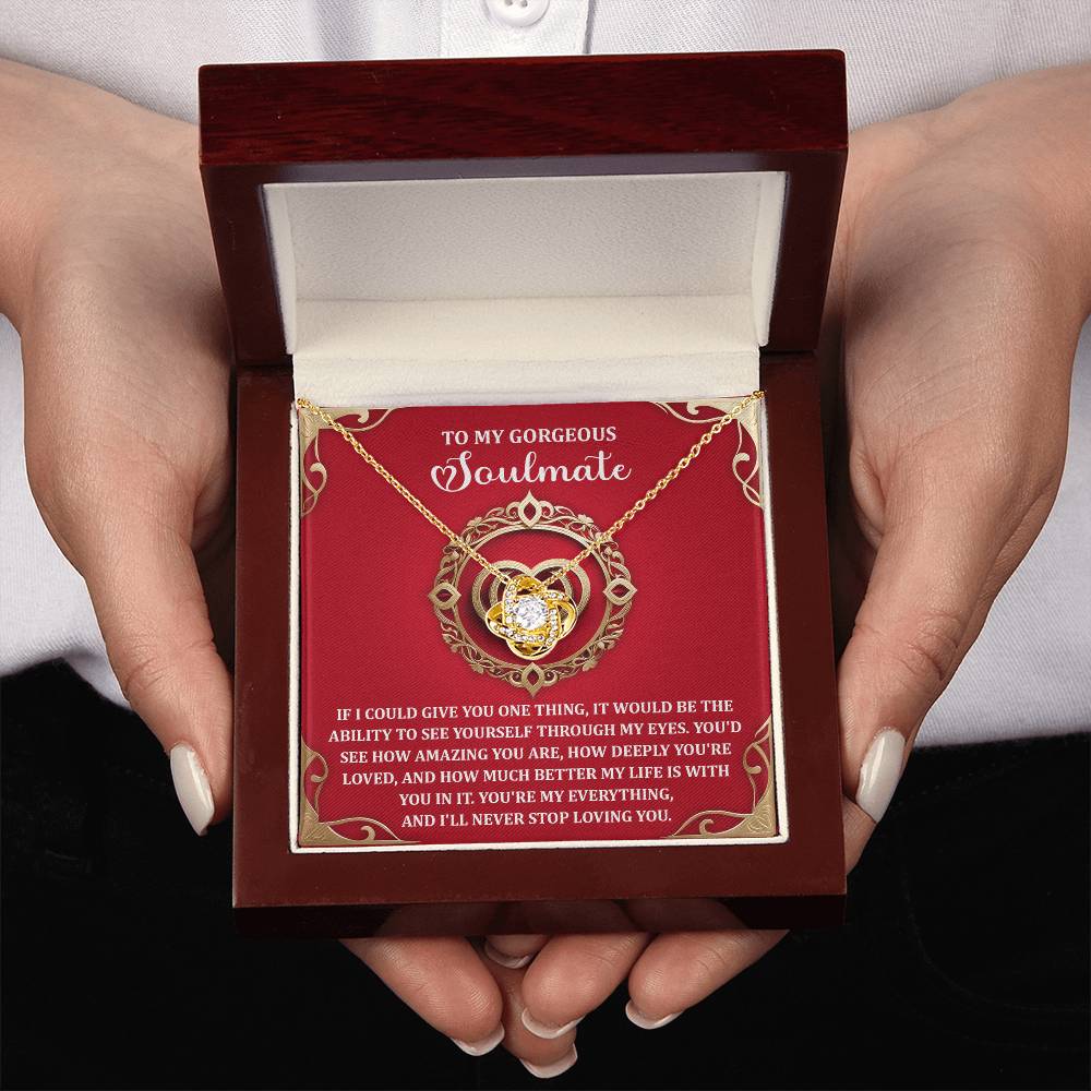 To My Soulmate Jewelry Gift - Love Knot Forever Necklace - Through My Eyes