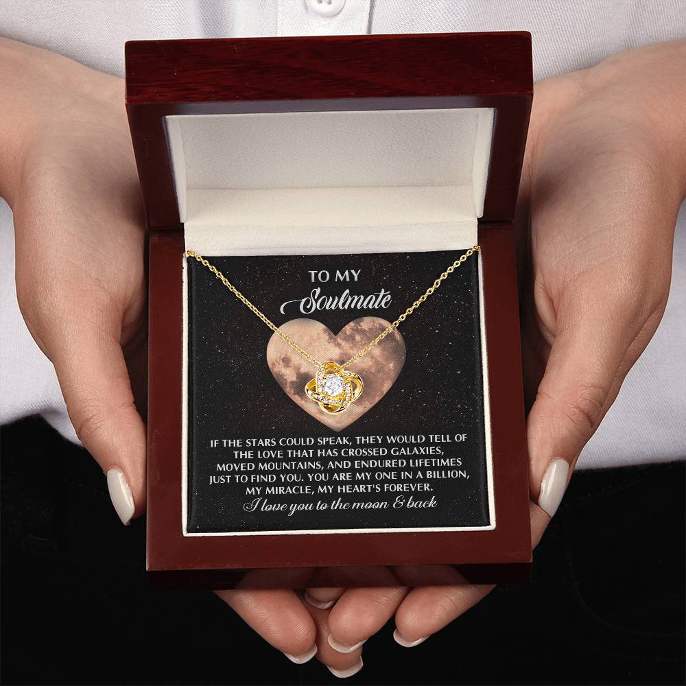 To My Soulmate Jewelry Gift - Love Knot Forever Necklace - A Love That Crossed Galaxies