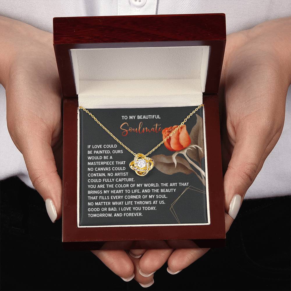 To My Soulmate Jewelry Gift - Love Knot Forever Necklace - A Masterpiece