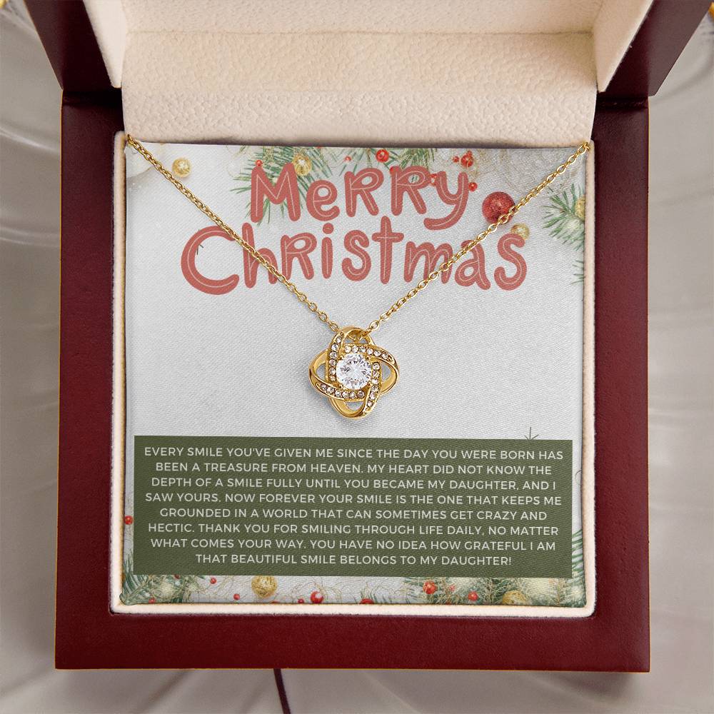 To My Daughter Jewelry Gift for Christmas - Your Beautiful Smile - Love Knot Necklace