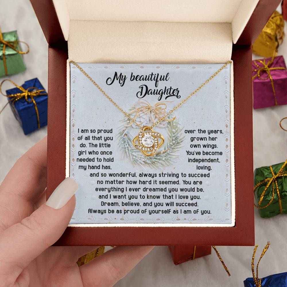 Daughter Jewelry Gift - Knot Of Love Necklace - Always Be Proud Of Yourself As I Am Of You