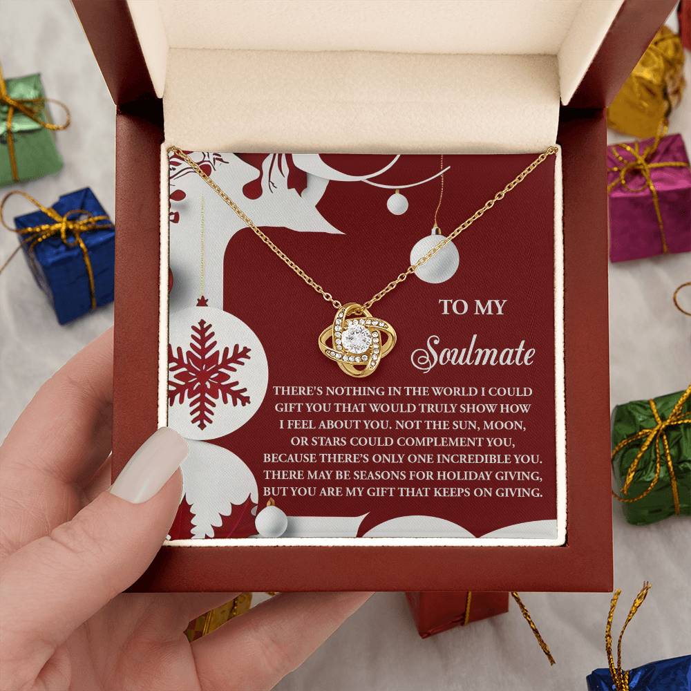 To My Soulmate Jewelry Gift - Holiday Giving - Love Knot Necklace