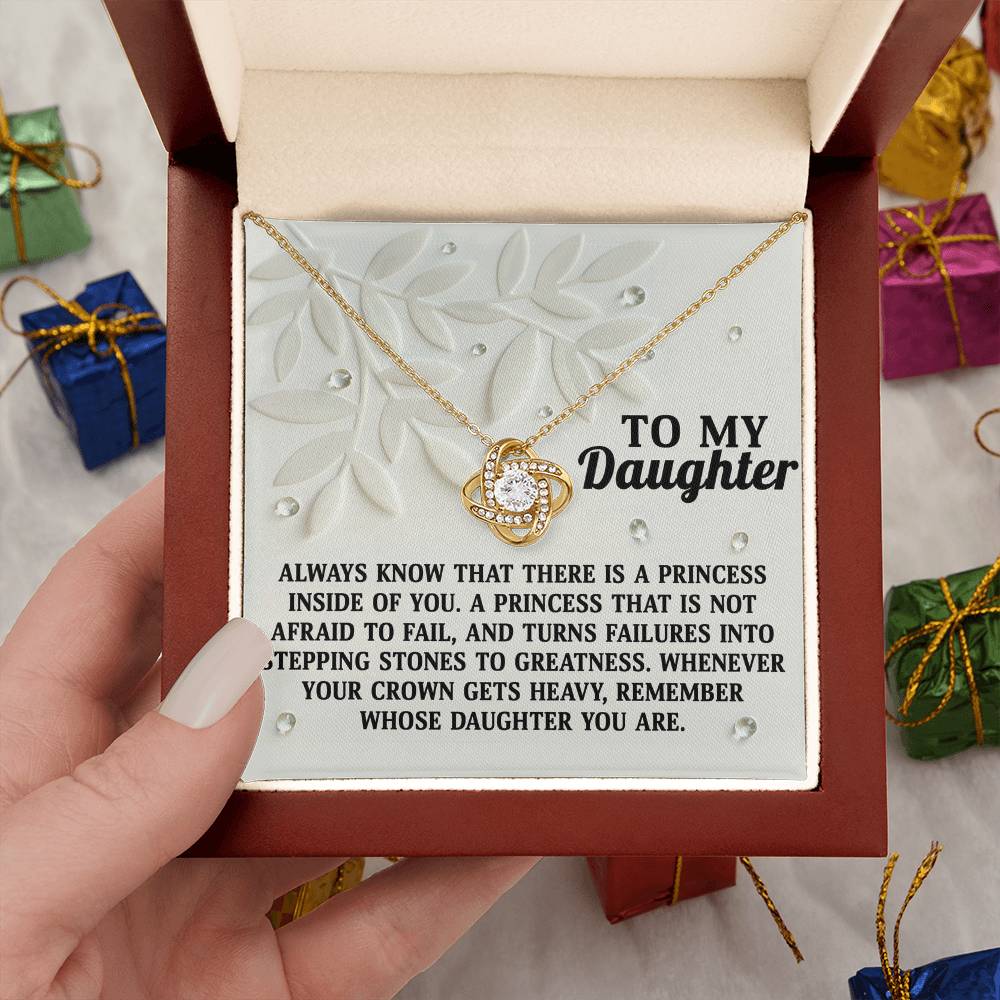 To My Daughter Jewelry Gift - There Is A Princess Inside Of You - Love Knot Necklace