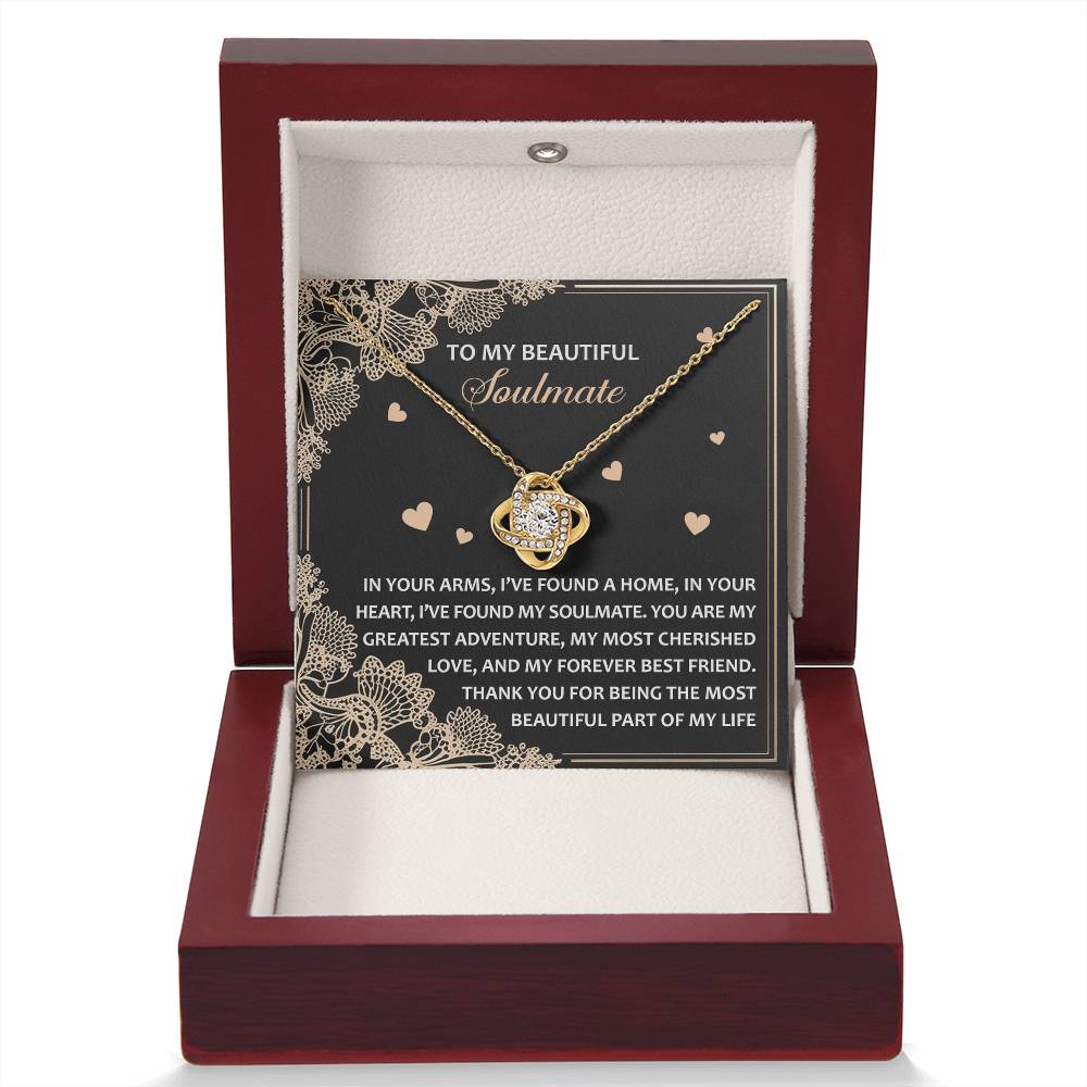 To My Soulmate Jewelry Gift - Love Knot Forever Necklace - Beautiful Part