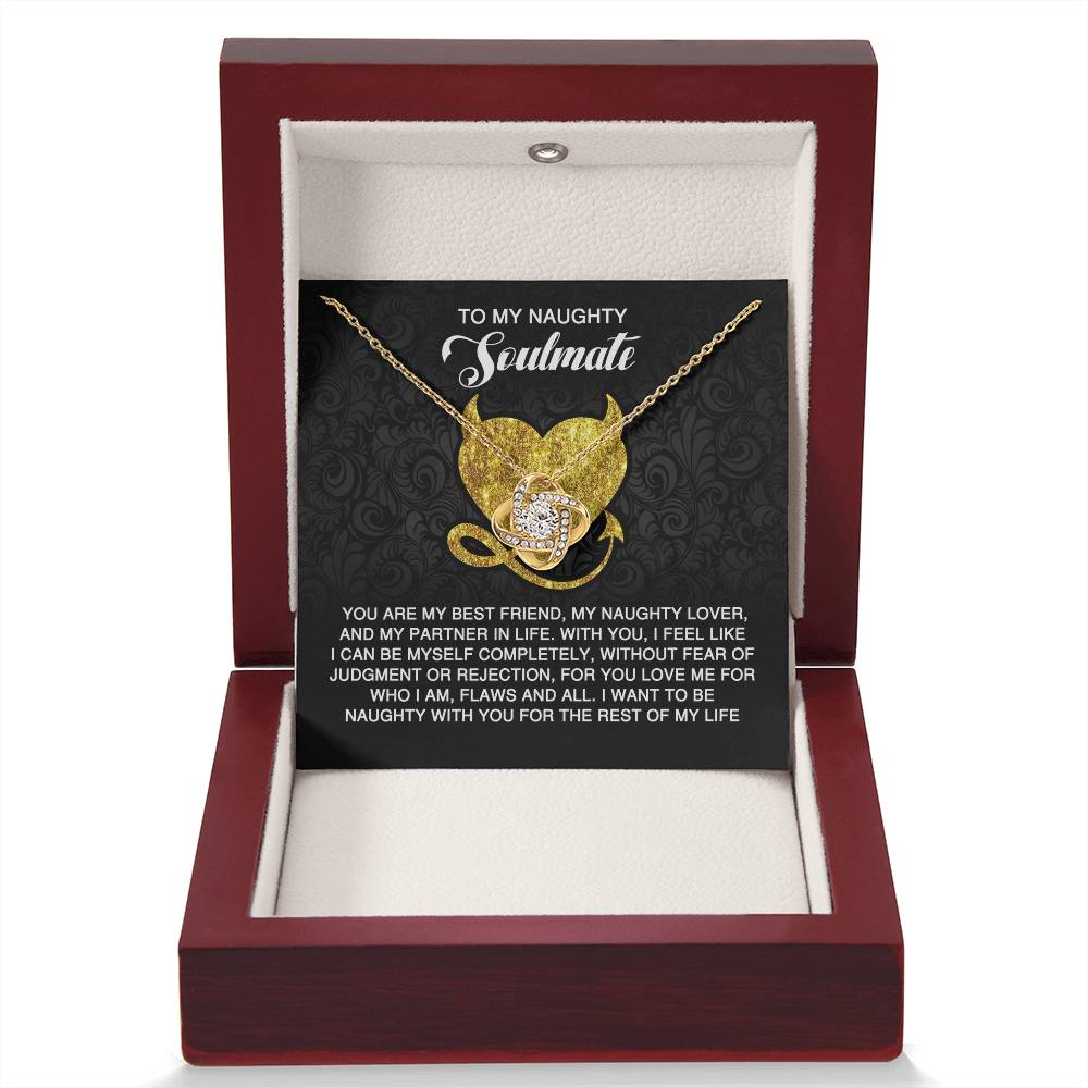 To My Soulmate Jewelry Gift - Naughty With You - Love Knot Necklace