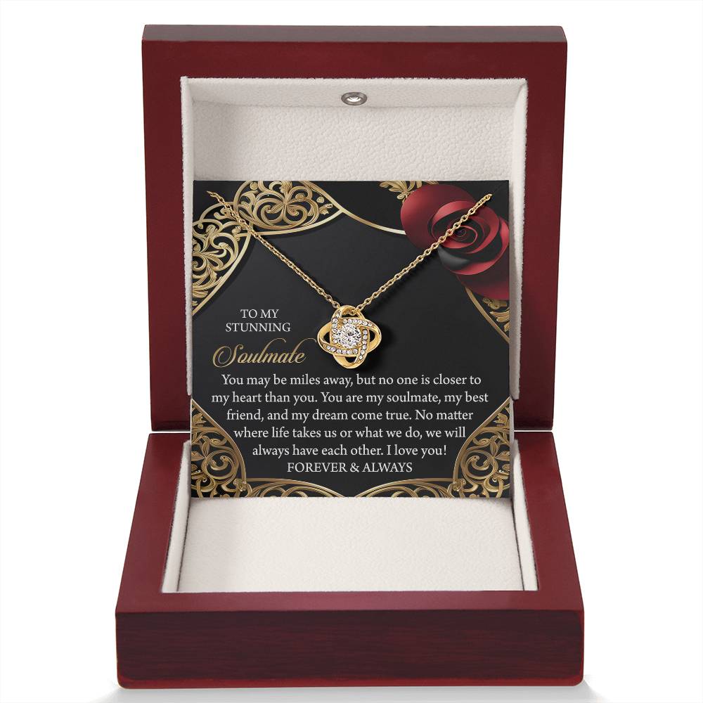 To My Soulmate Jewelry Gift - Have Each Other - Love Knot Necklace