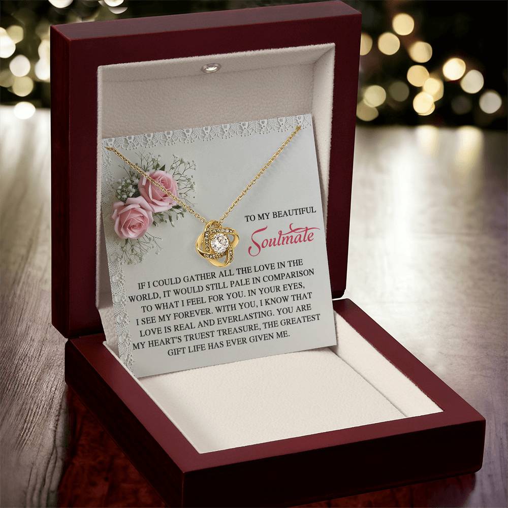 To My Soulmate Jewelry Gift - Love Knot Forever Necklace with Heartfelt Message Card From You - Given Me