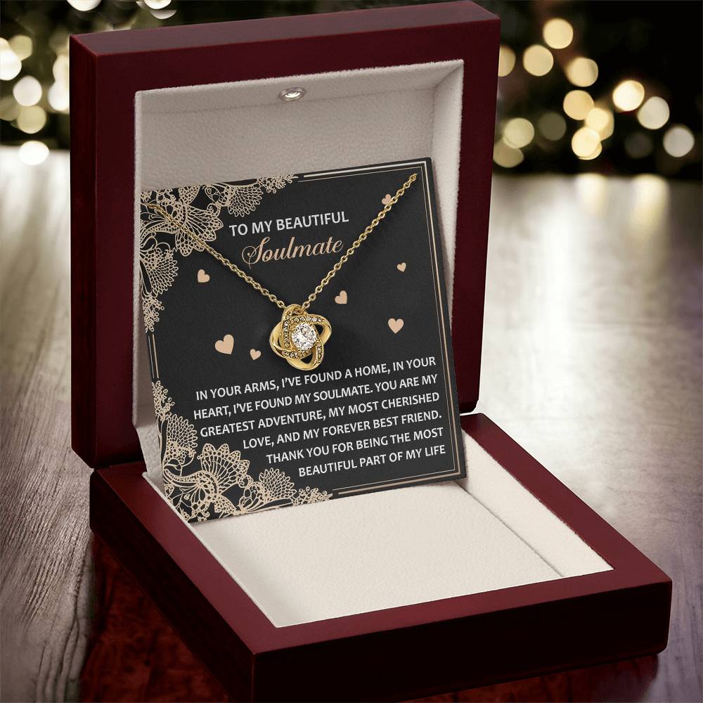 To My Soulmate Jewelry Gift - Love Knot Forever Necklace - Beautiful Part