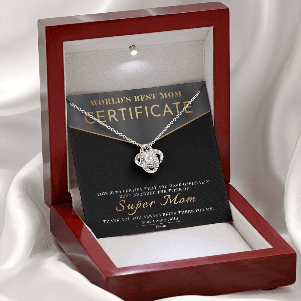 Gift For My Mom - Love Knot Necklace - World's Best Mom Certificate