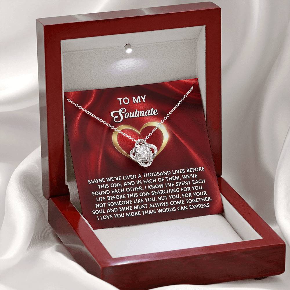 To My Soulmate Jewelry Gift - Love Knot Forever Necklace - Your Soul