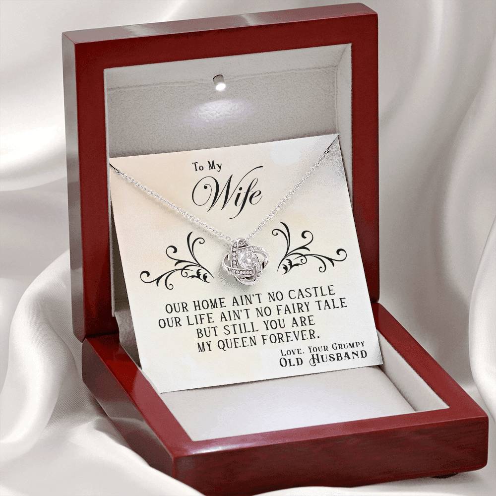 To My Wife - My Queen Forever - Eternal Love Knot Necklace Packaged in a Lighted Luxury Gift Box - Price Includes Free Shipping