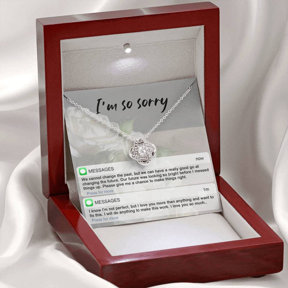 I'm Sorry Gift For Her - Love Knot Necklace - I'm Not Perfect